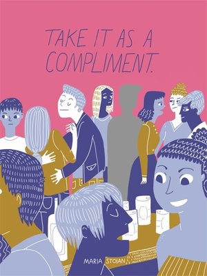 cover image of Take It as a Compliment